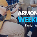 Armonii de Weekend LIVE – Florian Ambrosie