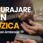 Incurajare prin muzica – Florian Ambrosie