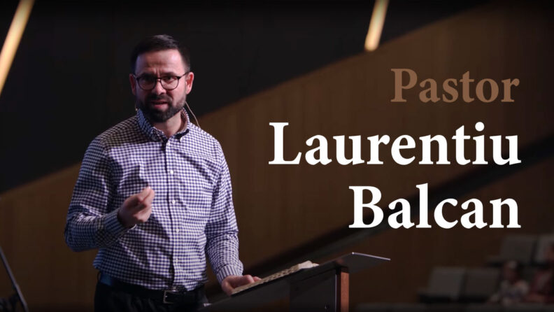 Mesaj Biblic - pastor Laurentiu Balcan